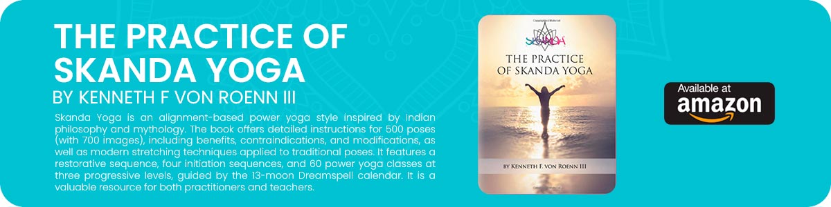 THE PRACTICE OF SKANDA YOGA